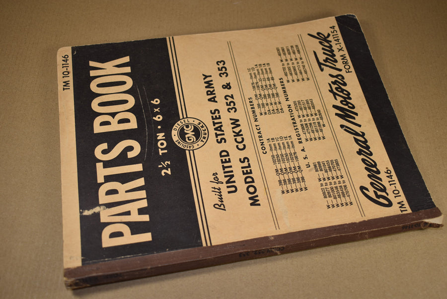 TM 10-1146 Parts book 2½ Ton, 6x6 GMC