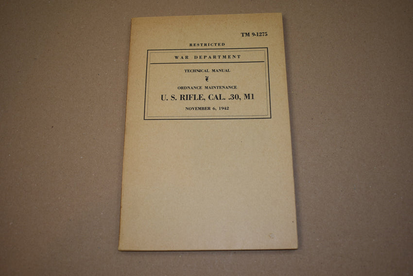 TM 9-1275 US Rifle, Cal. .30, M1.