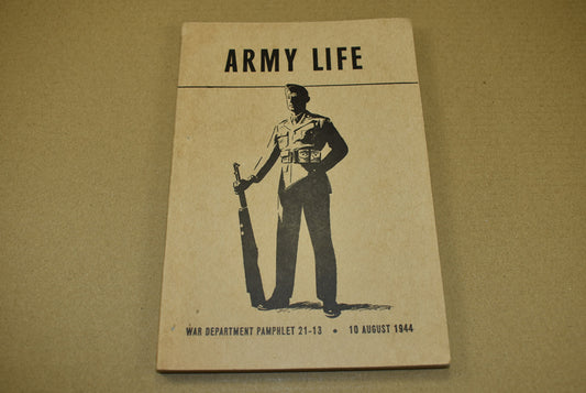 War department pamphlet 'Army Life'