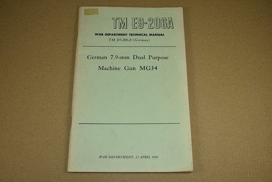 TM E9-206A German 7.9-mm Dual Purpose Machine Gun MG34