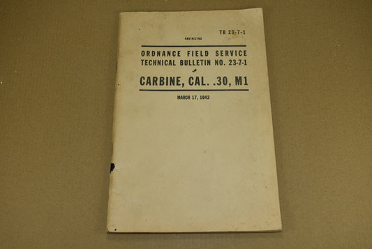 TB 23-7-1 Carbine, Cal. .30, M1.