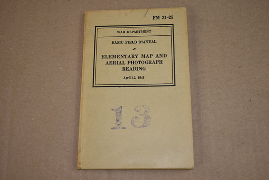 FM 21-25 Elementary Map and Aerial Photograph Reading
