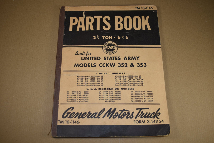 TM 10-1146 Parts book 2½ Ton, 6x6 GMC