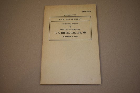 TM 9-1275 US Rifle, Cal. .30, M1.