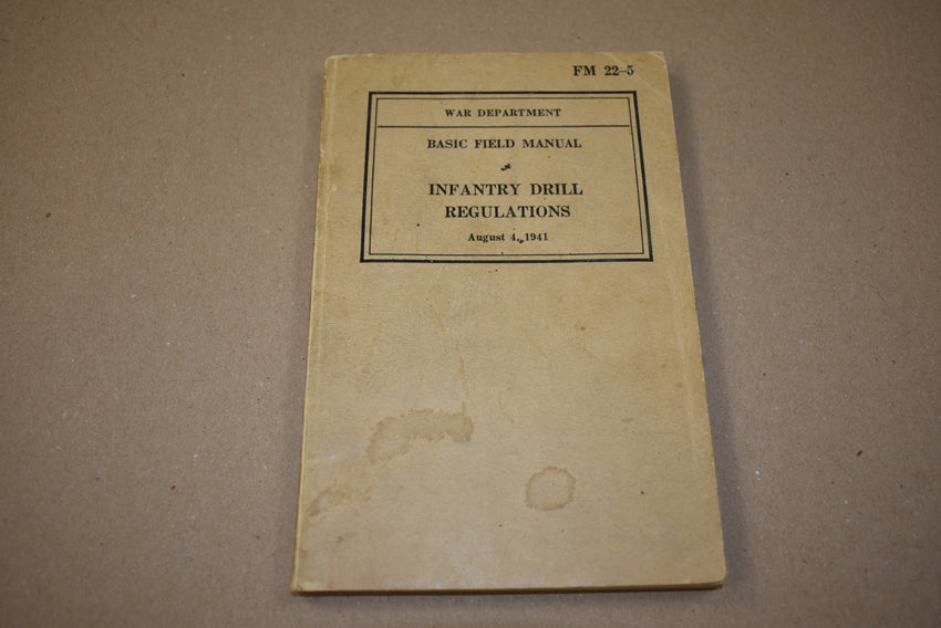 FM 22-5 Infantry Drill Regulations