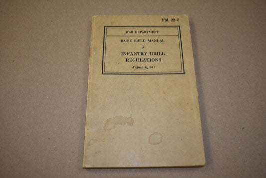 FM 22-5 Infantry Drill Regulations