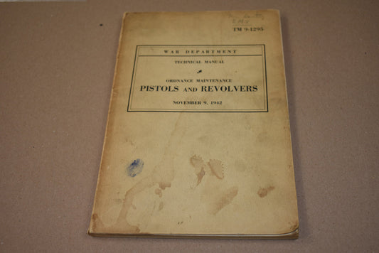 TM 9-1295 Pistols and Revolvers